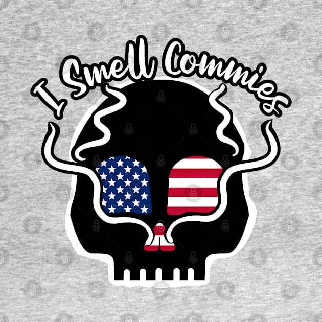 I Smell Commies, USA Flag Skull by Redmanrooster